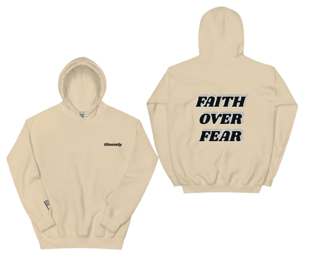Glossely "Faith over fear" Unisex Hoodie